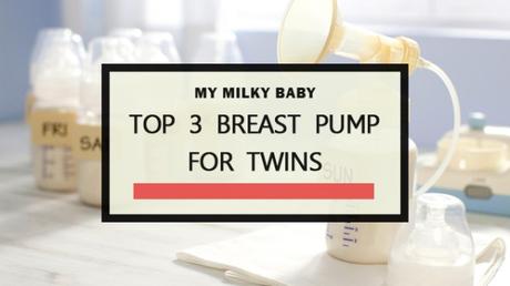 Top 3 Best Breast Pump for Twins - 2016 Moms Picks Header