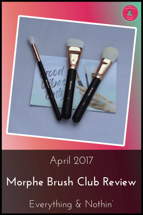 April 2017 Morphe Brush Club Review
