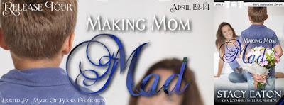 Making Mom Mad, Celebration Series, Book 6 Releases!