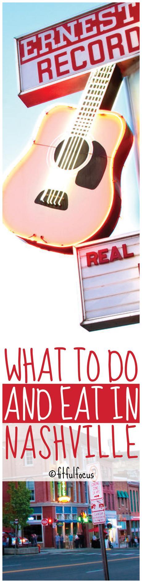 What To Do And Eat In Nashville What To Do And Eat In Nashville