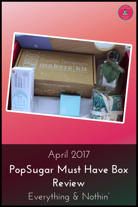 April 2017 PopSugar Must Have Box Review