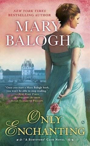 Book Review – Only Enchanted by Mary Balogh