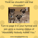 Tell The Food Police To Take A Holiday with the Help of My Dogs