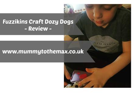 Fuzzikins Craft Dozy Dogs - Review