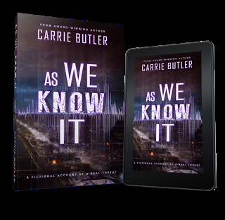 AS WE KNOW IT: Action/Adventure by Carrie Butler! (And Guest Post!)