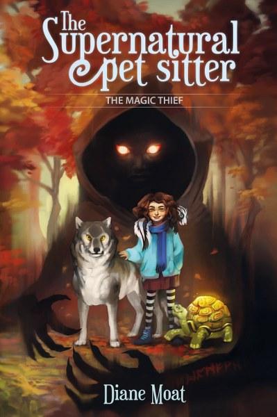 The Supernatural Pet Sitter: The Magic Thief by by Diane Moat @SDSXXTours @DianeMoatAuthor