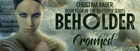 Crowned by Christina Bauer COVER REVEAL @XpressoReads @CB_Bauer