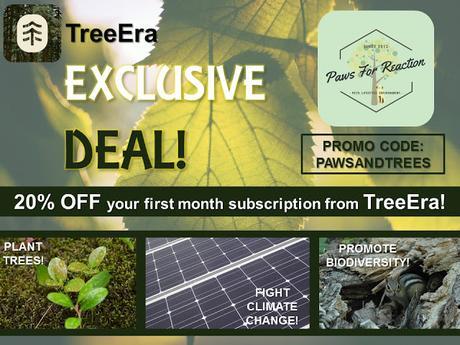 #ExclusiveDeal on #TreeEra #subscription from #PawsForReaction #PromoCode