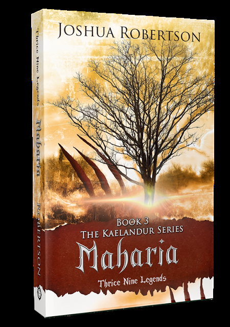 Joshua Robertson: The Kaelandur Series, #3 (Maharia)
