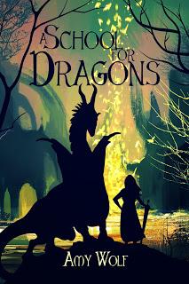 A School for Dragons by Amy Wolf @YABoundToursPR @AmyWolf_Author