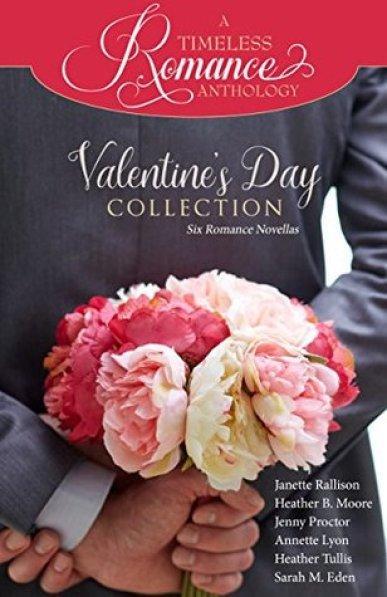 Valentine’s Day Collection (A Timeless Romance Anthology Book 19)