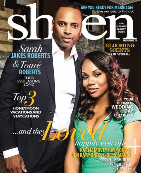 Toure’Roberts & Sarah Jakes Roberts Cover The May Issue Of Sheen Magazine