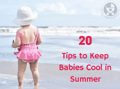 Don't let the weather get to your little one! With our Tips to Keep Babies Cool in Summer, your baby can stay cool and comfortable even on the hottest day!
