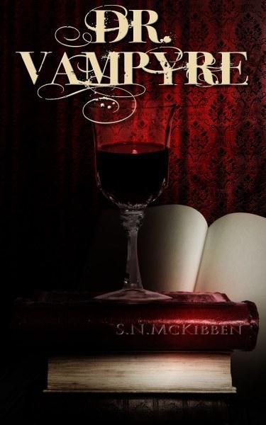 Dr Vampyre by S.N. McKibben @SDSXXTours @Stephonavich