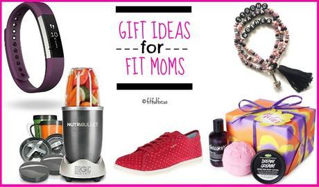 Gift Ideas for Fit Moms