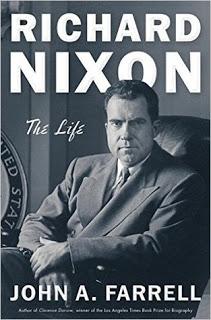Richard Nixon: The Life by John A. Farrell- Feature and Review