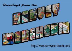 Postcard for the Harvey Mercheum