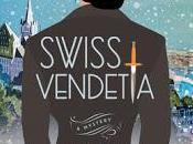 Swiss Vendetta Tracee Hahn- Feature Review