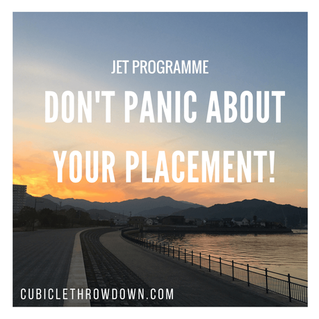 JET Programme: Don’t Panic About Your Placement