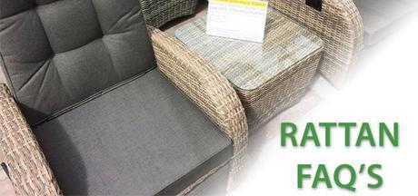 Frequently Asked Questions: Rattan / Wicker Furniture