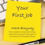 A Dozen Tips To Getting A Great Start In That New Job