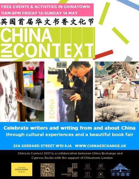 visit London’s first annual Chinese book festival held in China Town (Friday 12 to Sunday 14 May 2017)
