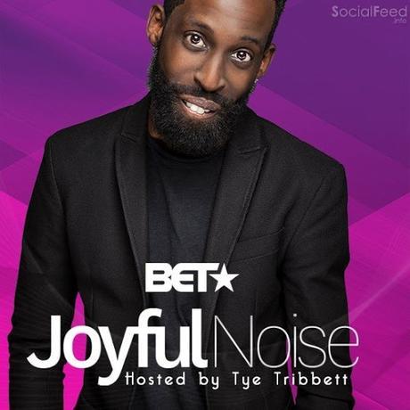 BET Cancels “Joyful Noise” With Host Tye Tribbett