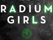 Radium Girls: Dark Story America's Shining Women Kate Moore- Feature Review