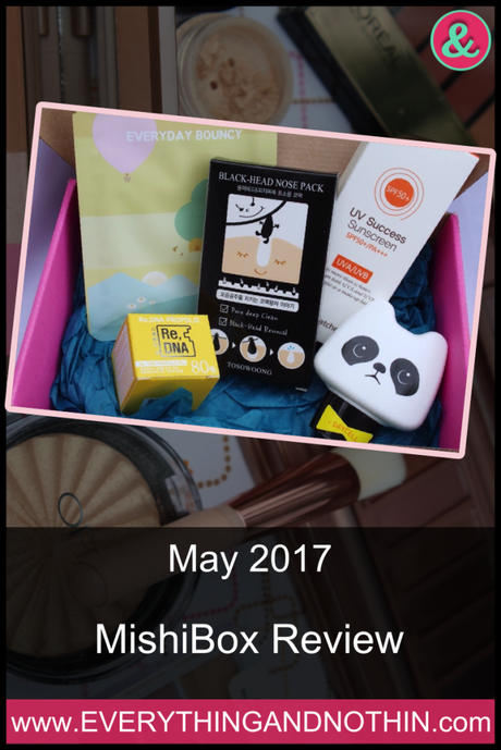 May 2017 MishiBox Review