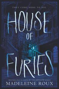 Enter the House of Furies