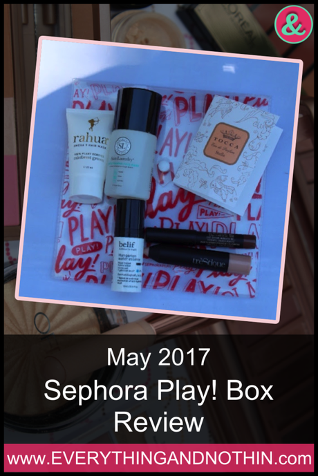 May 2017 Sephora Play! Box Review
