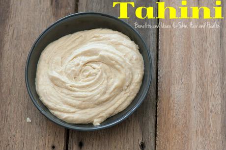 Tahini Benefits and Uses