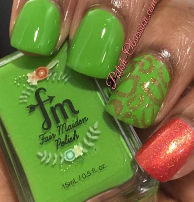 Fair Maiden Polish - It's Not Easy Being Green and Roaming Fire