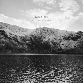 Sam Airey – ‘In Darkened Rooms’ album review