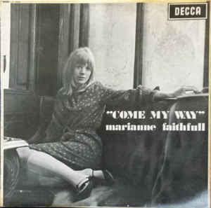 Friday is Rock'n'Roll #London Day: Marianne Faithful – Song of Innocence/Song of Experience
