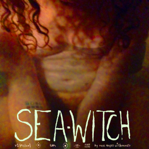 Anna Marie reviews Sea-Witch Volume 1: may she lay us waste by moss angel witchmonstr