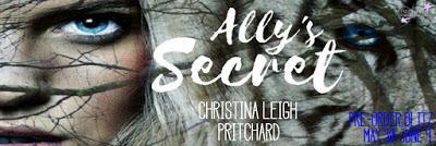 Ally’s Secret by Christina Leigh Pritchard @starang13 @teeny120