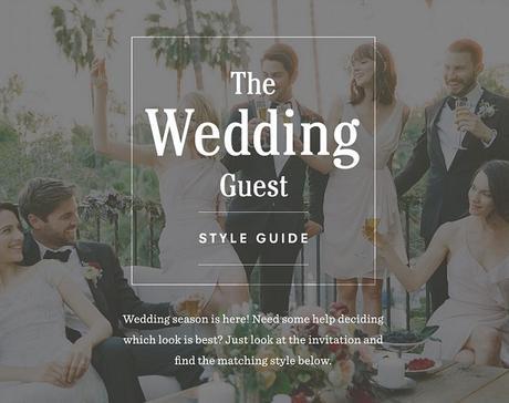 The Wedding Guest Style Guide