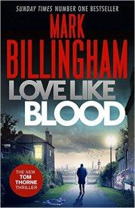 Love Like Blood – Mark Billingham
