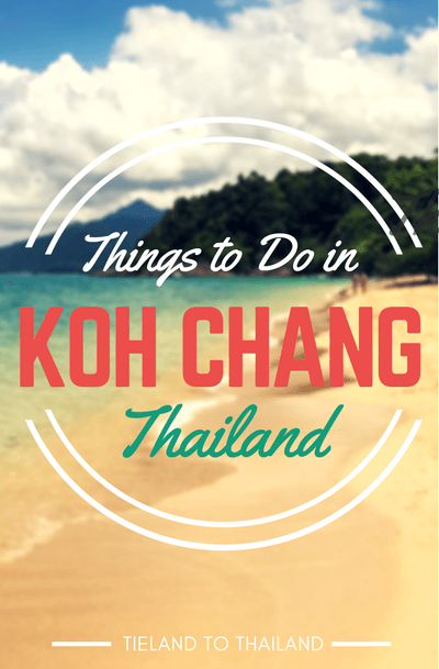 Things to Do in Koh Chang, Thailand