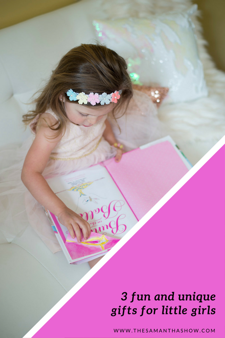 3 fun and unique gifts for little girls