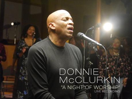 Donnie McClurkin Releases Official Live  Video For “I Need You”