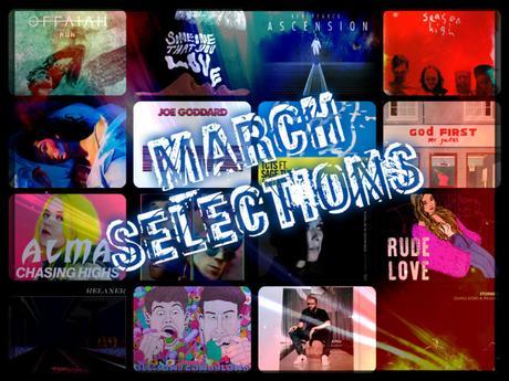 March Selections