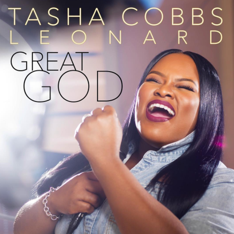 Tasha Cobbs Releases Cover For New Single  “Great God” + Will Debut Single On Get Up Erica Radio Show