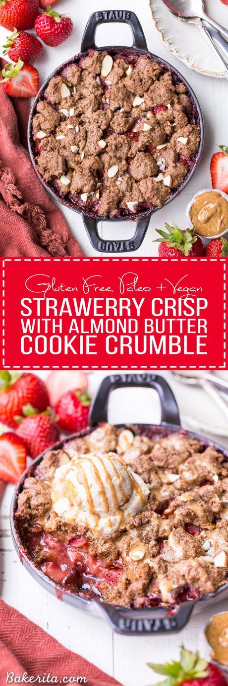 This Strawberry Crisp with Almond Butter Crumble is an irresistible pairing of fresh strawberries and a lightly-sweetened, rich and crispy almond butter cookie crumble. You won't be able to resist this gluten-free, paleo, and vegan dessert.