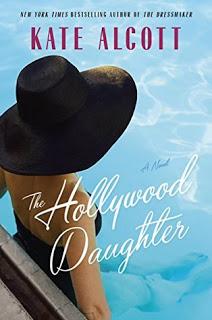 The Hollywood Daughter by Kate Alcott - Feature and Review