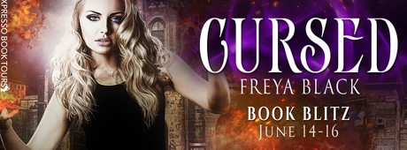 Cursed by Freya Black @XpressoReads