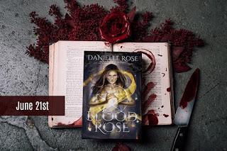 Blood Rose by Danielle Rose @agarcia6510 @DRoseAuthor