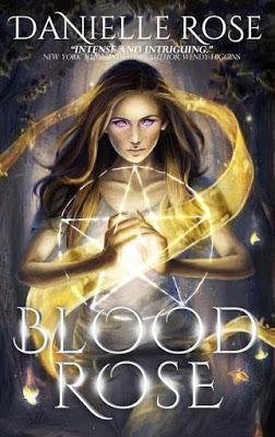 Blood Rose by Danielle Rose @agarcia6510 @DRoseAuthor