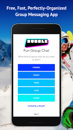 Bubble – Group Messenger
